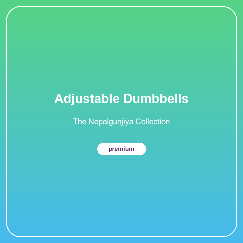 Adjustable Dumbbells